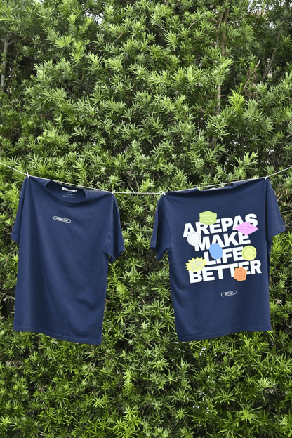AREPAS MAKE LIFE BETTER Tee